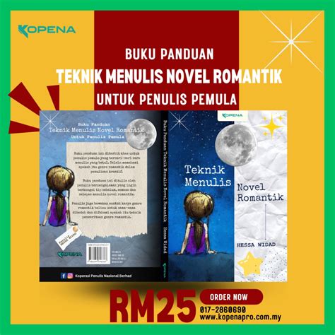 Buku Panduan Teknik Menulis Novel Romantik Untuk Penulis Pemula