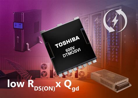 Toshiba Launches 600V Super Junction N Channel Power MOSFET Series With