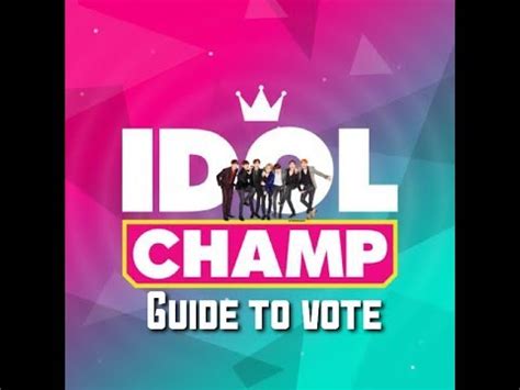 Guide To Vote On Idol Champ Youtube