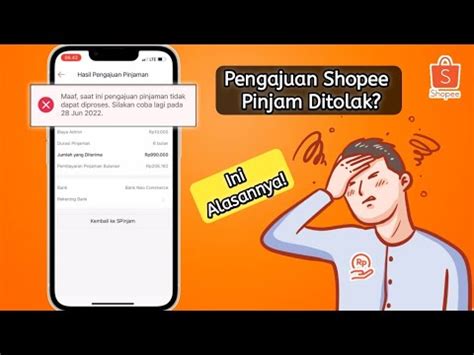 Pengajuan Spinjam Gagal Alasan Shopee Pinjam Ditolak Youtube