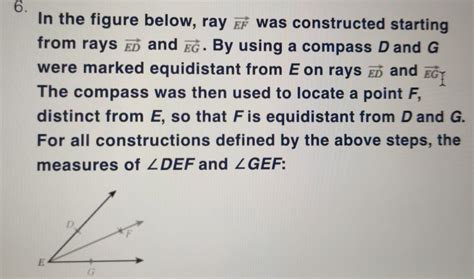 Solved 6 In The Figure Below Ray Vector EF Was Constructed Starting