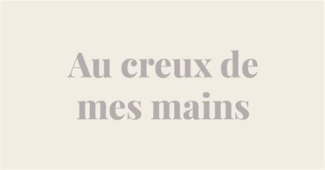 Au Creux De Mes Mains à Hermée Massages Harmonisants Et Bien être Aux