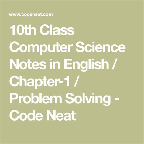 10th Class Computer Science Notes In English Chapter 1 Problem Solving Code Neat Science