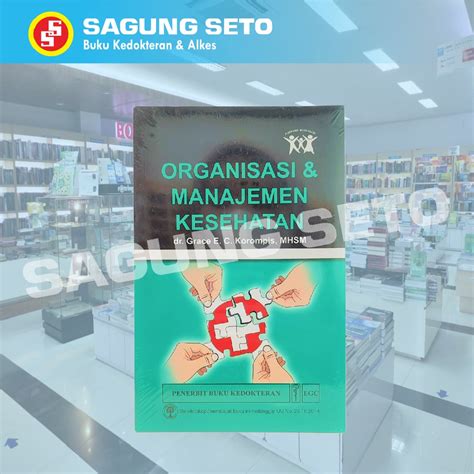 Jual Buku Organisasi And Manajemen Kesehatan Grace Shopee Indonesia