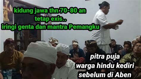 Kidung Jawa Dan Puja Trisadya Berkumandang Dirumah Rumah Umat Hindu