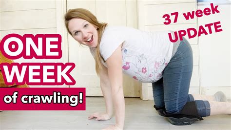 Crawling To Make Baby Turn 37 Week Pregnancy Update Youtube