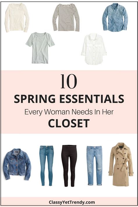 10 Spring Essentials Every Woman Needs In Her Closet Classy Yet Trendy