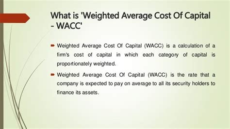 Weighted Average Cost Of Capital