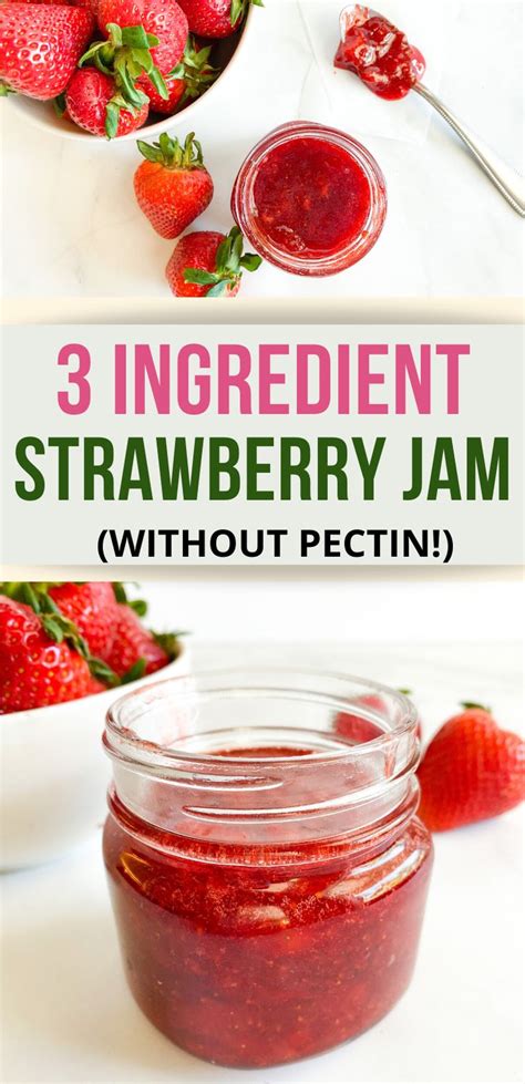 3 Ingredient Strawberry Jam Without Pectin To Eat Drink And Be