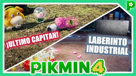 ULTIMO CAPITAN Y EL LABERINTO INDUSTRIAL PIKMIN 4 17 YouTube