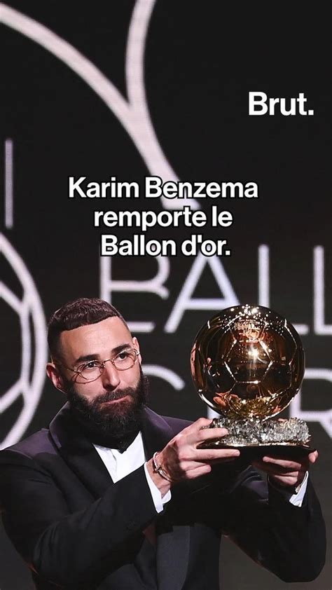 Karim Benzema Remporte Le Ballon Dor Brut