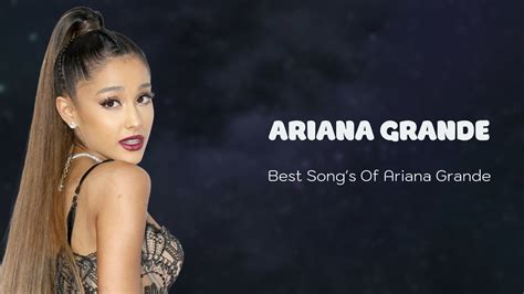 🎵 Ariana Grande 🎵 Greatest Hits Best Songs Music Hits Collection