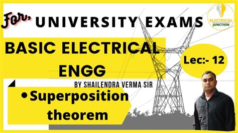 Basic Electrical Engineering Lecture 12 Superposition Theorem DC