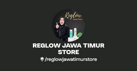 REGLOW JAWA TIMUR STORE Linktree