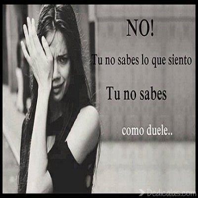 Tu No Sabes Como Duele Imagenes De Amor Con Frases