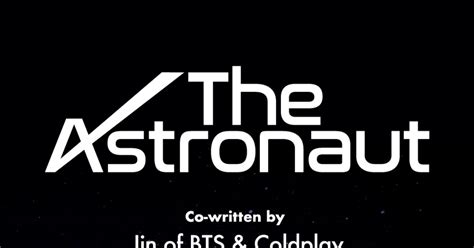 Bts・jin×コールドプレイ、jinの新曲「the Astronaut」で再びコラボレーション The First Times