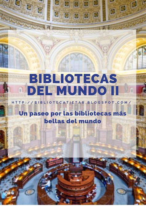 Biblioteca IESO Gabriel García Márquez Bibliotecas del mundo II