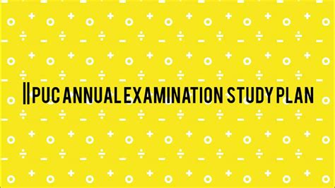 2 Puc Annual Examination Study Plan All Subjects Passing Package YouTube