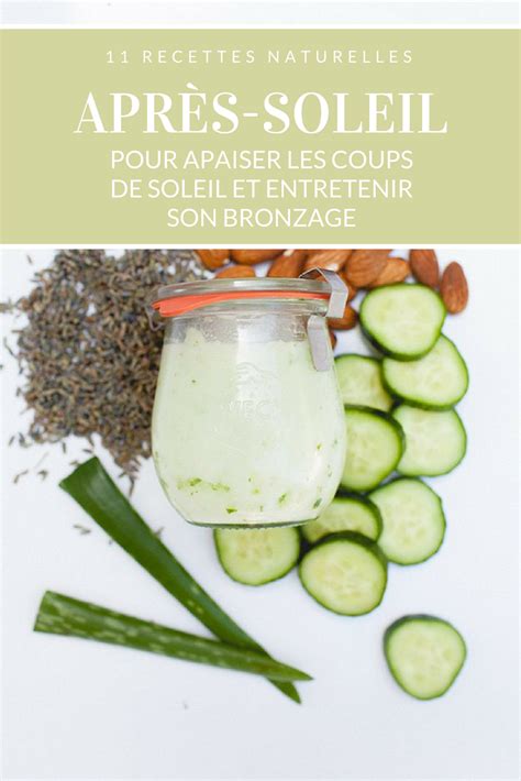 11 Recettes Naturelles Pour Apaiser Les Coups De Soleil Entretenir Le