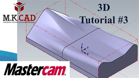 Mastercam D Programming Tutorial Mill D Youtube