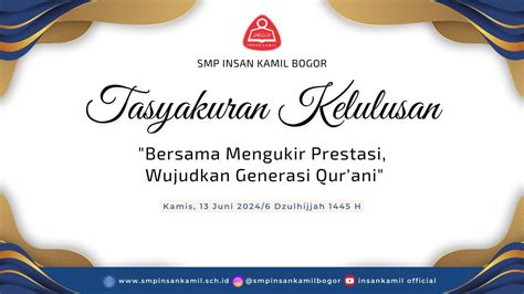 Wisuda Tahfidz Tasyakuran Kelulusan SMA Insan Kamil Bogor Tahun