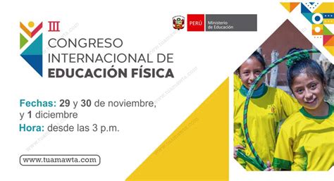 Minedu Organizará El Iii Congreso Internacional De Educación Física Tu Amawta