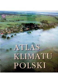 Atlas Klimatu Polski Instytut Meteorologii I Gospodarki Wodnej