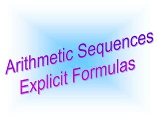 Arithmetic Sequences Explicit Ppt