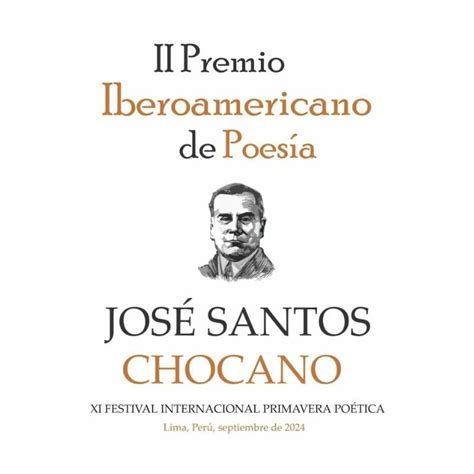 Bases Del Ii Premio Iberoamericano De Poes A Jos Santos Chocano