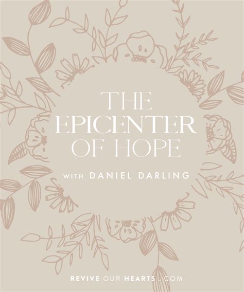 Revive Our Hearts Podcast Episodes By Season The Epicenter Of Hope