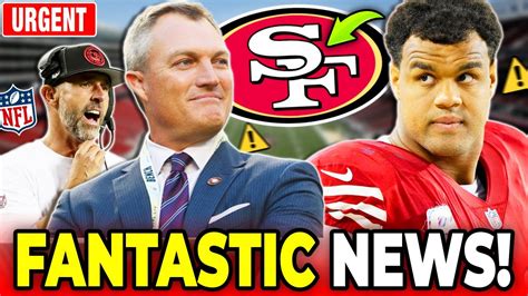 JUST OUT JOHN LYNCH CONFIRMS YOU NEED TO SEE THIS 49ERS NEWS