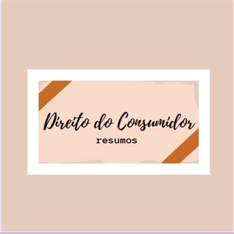 RESUMO DIREITO DO CONSUMIDOR jeito fácil de estudar Hotmart