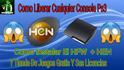 Como Liberar Cualquier Consola Ps3 Instalar El Hfw 4 86 Hen Y