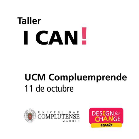 Taller I Can Con La Universidad Complutense De Madrid