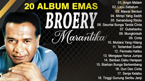 Lagu Terbaik Broery Marantika Full Album Lagu Lawas An An