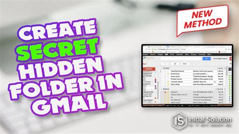 How To Create A Secret Hidden Folder In Gmail 2024 Initial Solution