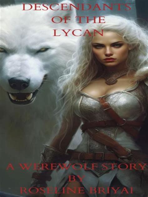 Descendants Of The Lycan Novel By Cosmic Rose Pdf Read Online Moboreader