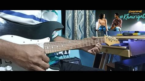 Khairiyat Electric Guitar Version Arijit Singh Electric Guitar