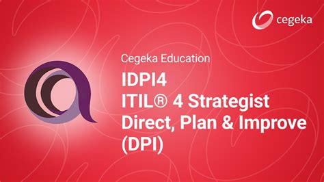 Itil® 4 Strategist Direct Plan And Improve Dpi Cegeka Education