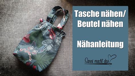 Tasche N Hen I Beutel N Hen I N Hanleitung I Sanni Macht Das Youtube