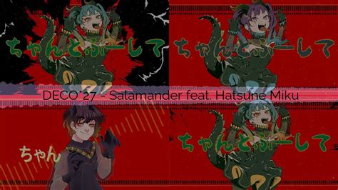 Deco Mashup Salamander Feat Voices Videos