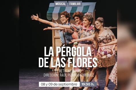 La Pérgola de las Flores se presenta en Teatro Biobío en el inicio de