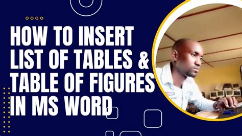 How To Insert List Of Tables Figures In Ms Word Youtube