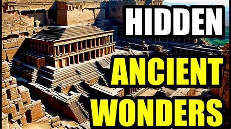 Earths Most Mind Blowing Ruins Discover The Secrets Of Lost