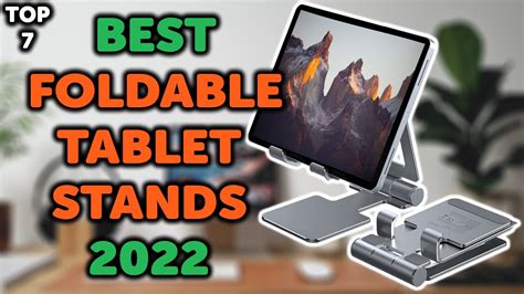 Best Foldable Tablet Stand Top Portable Tablet Stands In