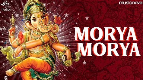 Morya Morya Ganpati Bappa Morya Ganpati Dhun New Ganesh Songs Morya Re Bappa Morya Re