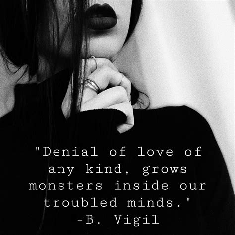 Dark Poetry By B Vigil Dark Poetry Dark Paradise Denial Mindfulness