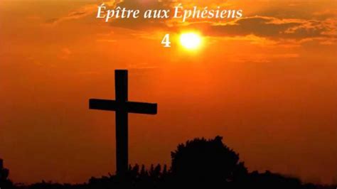 10 Épître Aux Éphésiens La Bible Lue La Bible Audio En Français