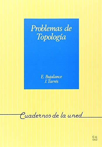 Genlupancna Problemas de Topología CUADERNOS UNED