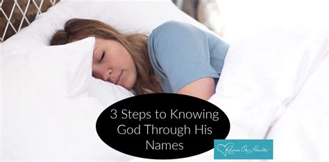 3 Steps To Knowing God Through His Names Jean Wilund Christian